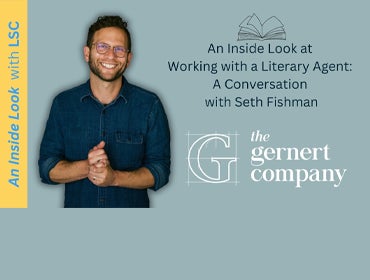 More Info for An Inside Look at Working with a Literary Agent: A Conversation with Seth Fishman