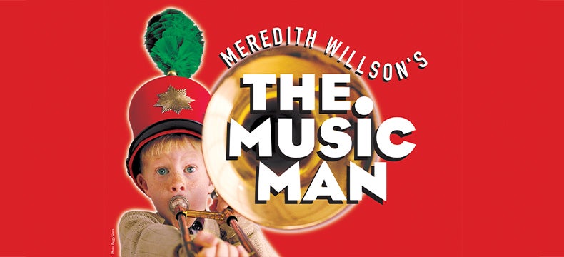 More Info for Meredith Willson's The Music Man