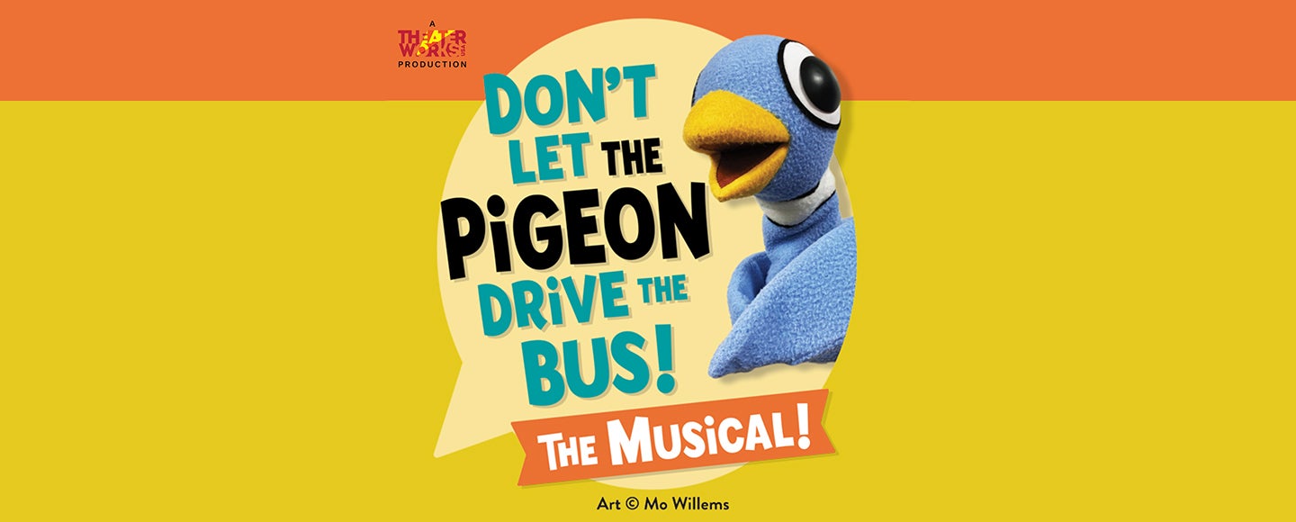 Don't Let the Pigeon Drive the Bus! The Musical!